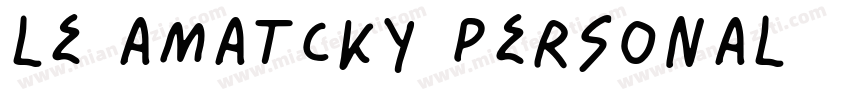 Le Amatcky Personal字体转换